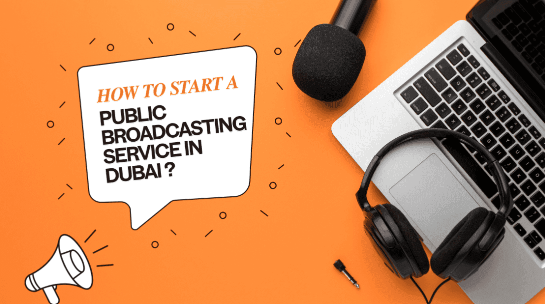 How to get media and broadcasting license in Dubai