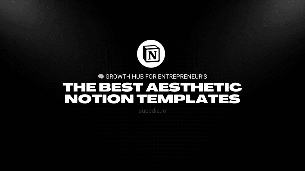 Aesthetic Notion Templates