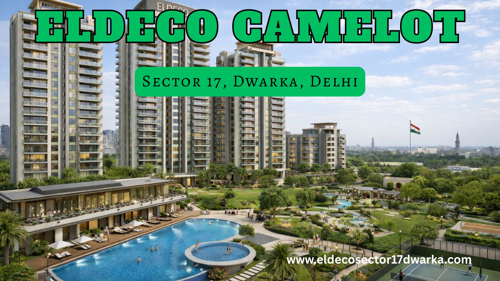 Eldeco Camelot Sector 17 Dwarka