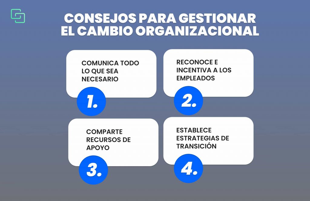 Consejos para la gestion del cambio organizacional