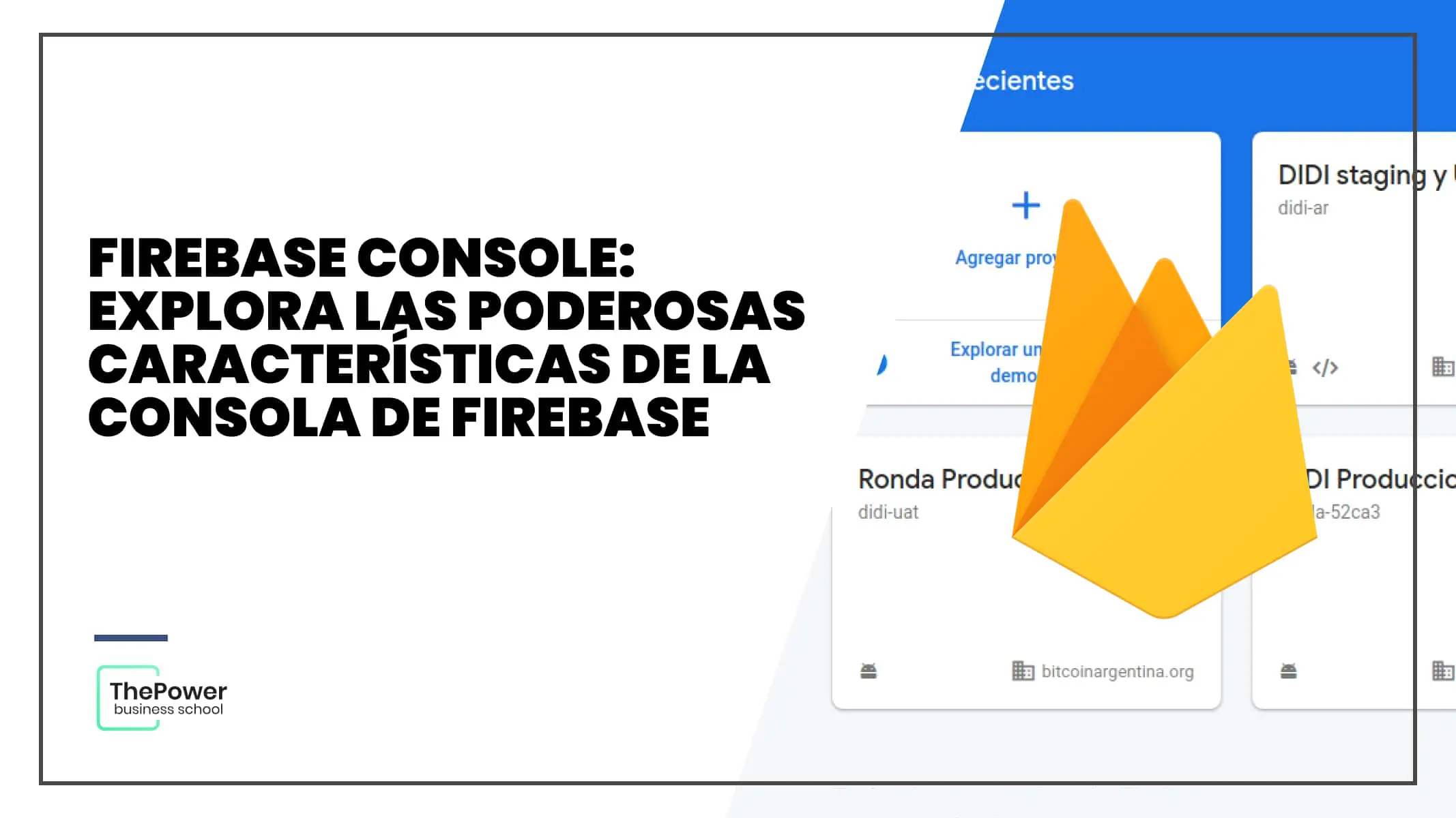 Firebase Console: Explora sus poderosas características