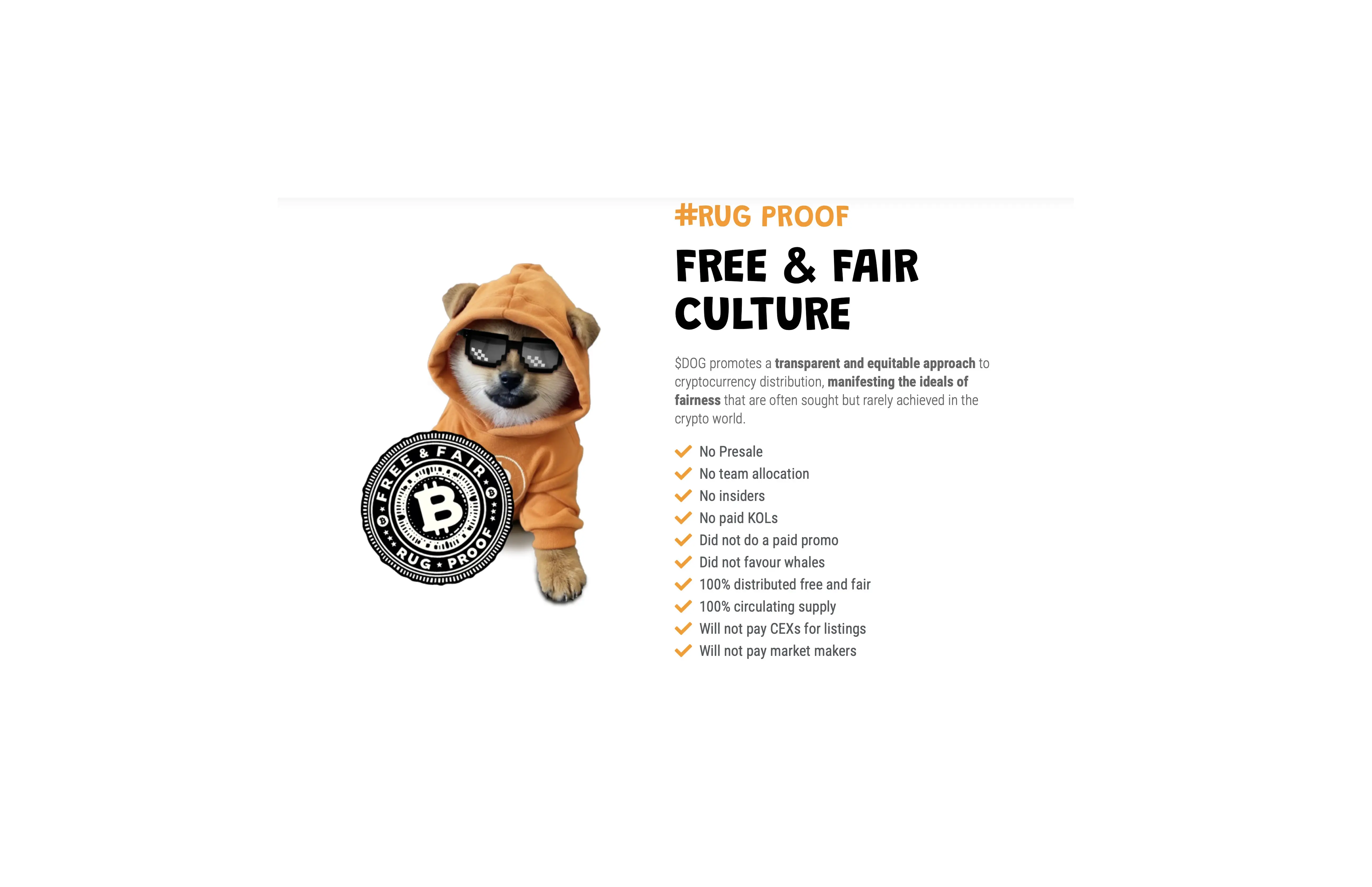 DOG's official "#RUG PROOF" marketing graphic featuring a Shiba Inu mascot in an orange hoodie and pixelated sunglasses beside a "Free & Fair, Rug Proof" badge, listing DOG's self-stated launch principles: no presale, no team allocation, no insiders, no paid KOLs, no paid promo, did not favour whales, 100% distributed free and fair, 100% circulating supply, and no payments to CEXs or market makers for listings.