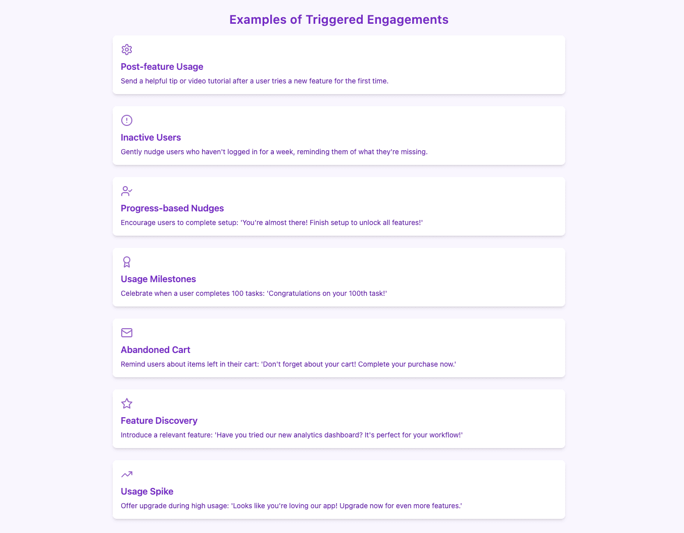 Examples in triggered saas engagement