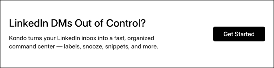 LinkedIn DMs Out of Control?