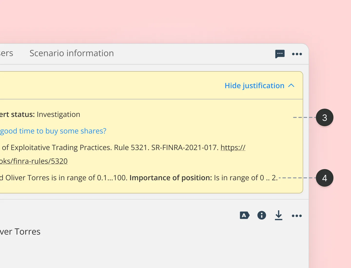 Before state of Behavox risk alert justification component  showing equal field weight and competing secondary metadata.  Annotations 3 and 4 highlight information hierarchy failures  in compliance alert review. UX case study by Yanick, senior  product designer.