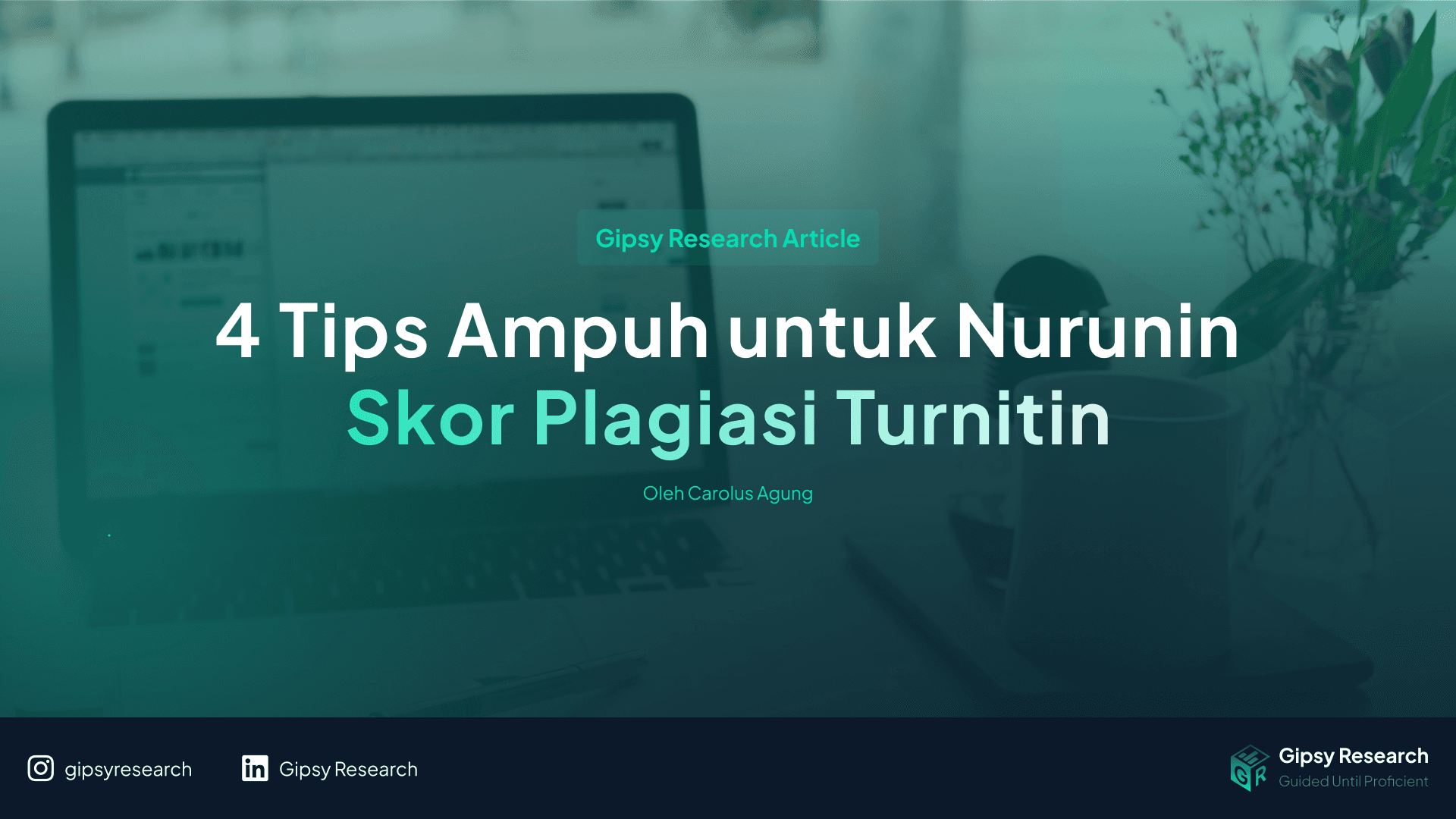 Thumbnail 4 Tips Ampuh untuk Nurunin Skor Plagiasi Turnitin