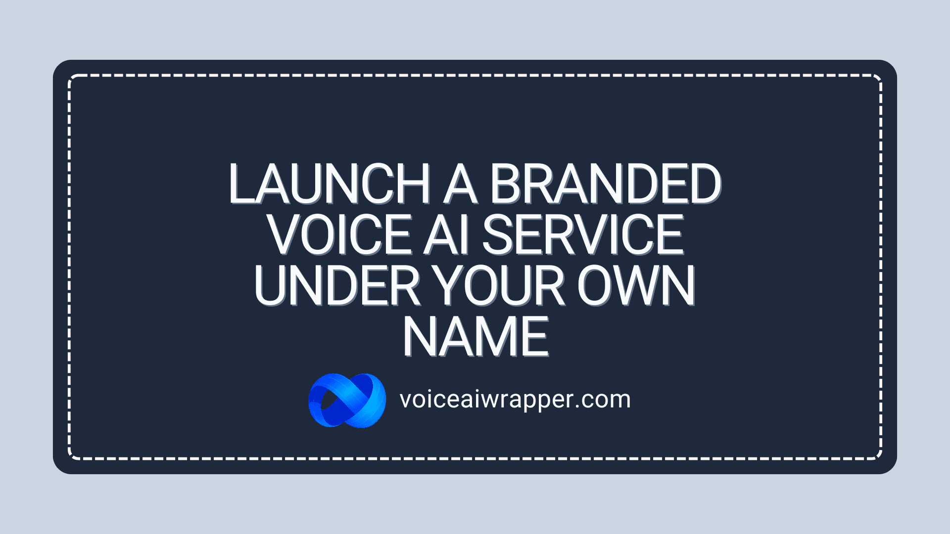  VoiceAIWrapper cover graphic for white label AI voice solutions designed for service providers | VoiceAIWrapper.