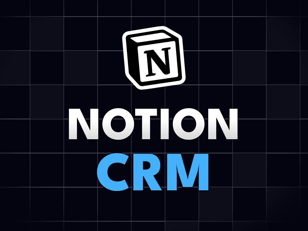 Notion CRM