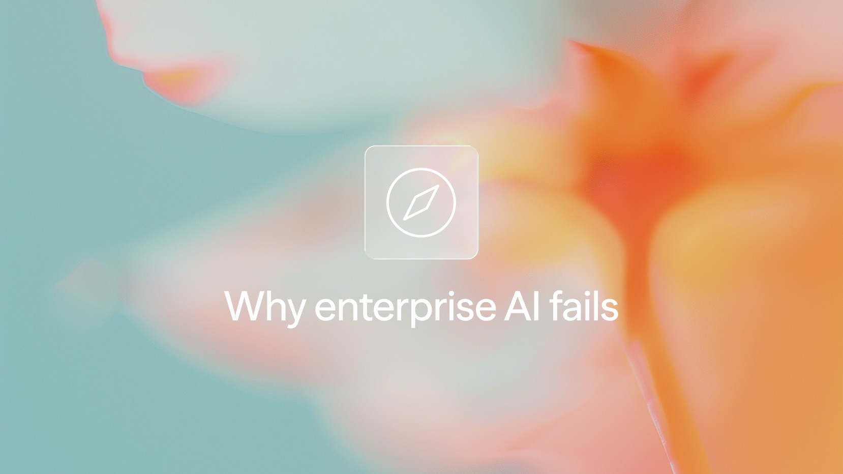 why enterprise ai fails