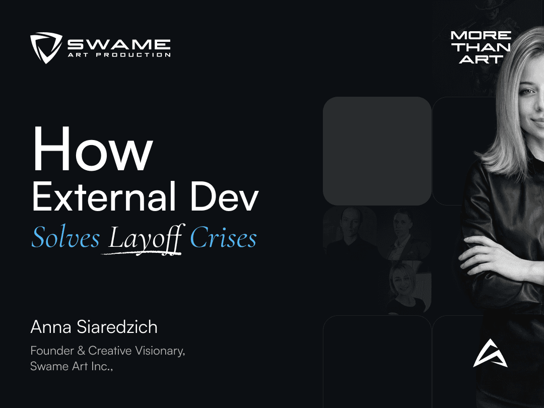 Anna Siaredzich about Preserving Game Teams: How External Dev Solves Layoff Crises