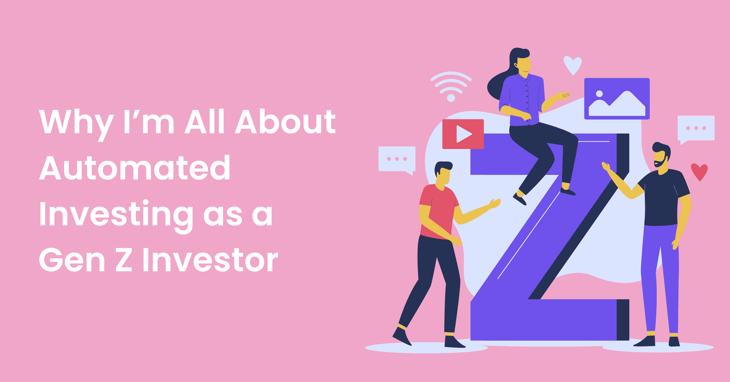 gen z modern automated investing