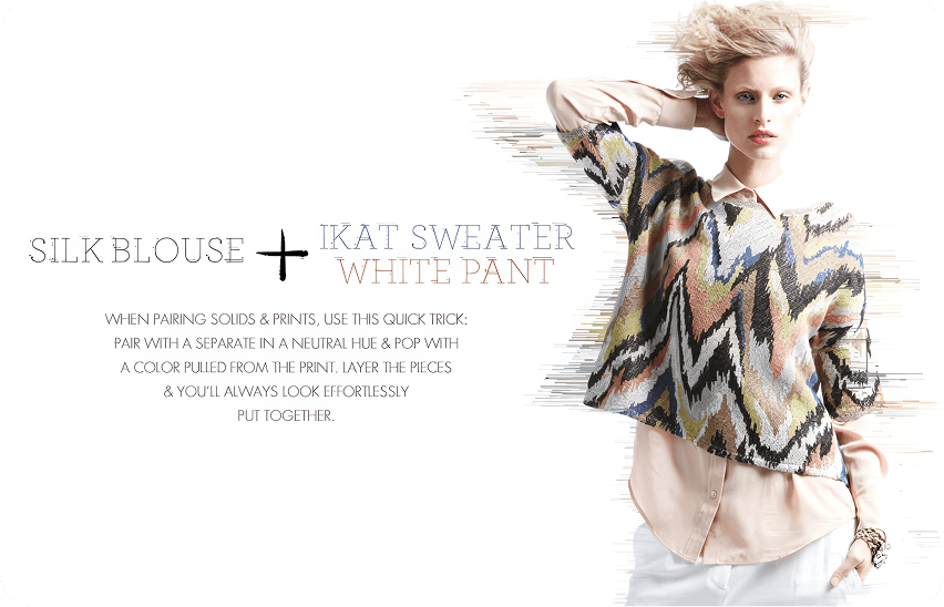 Neiman Marcus fashion editorial showing woman in layered ikat sweater over silk blouse with styling tips for mixing prints