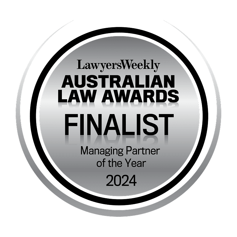 Lawyers Weekly Australian Law Awards 2024 Finalist – Managing Partner of the Year