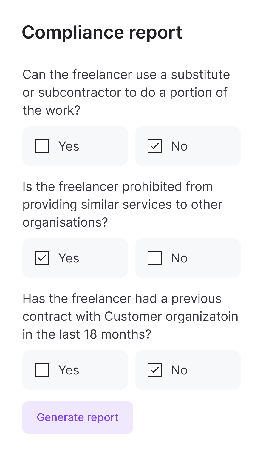 Compliance questionnaire with the option to generate a report based on the answers.