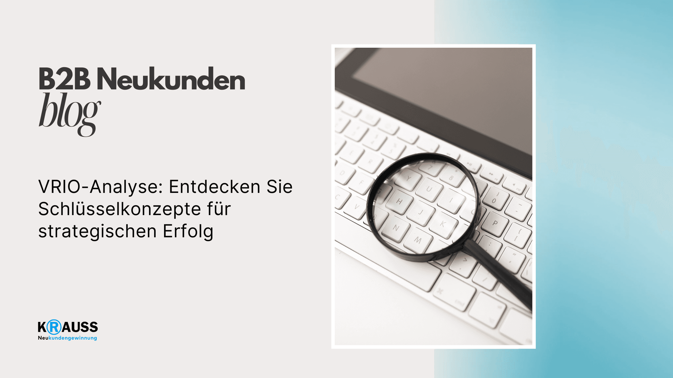 VRIO-Analyse: Entdecken Sie Schlüsselkonzepte für strategischen Erfolg