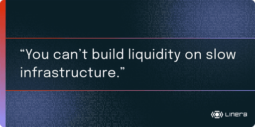 A digital banner featuring the quote "Market makers require deterministic execution order" in bold white text against a dark, symbol-filled background with the Linera logo in the bottom right corner.