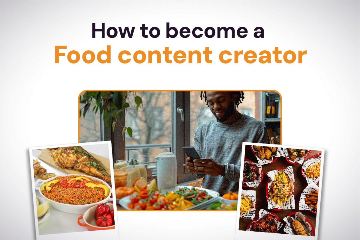 How to Become a Food Content Creator in Nigeria: Get Paid to Eat and Review Restaurants