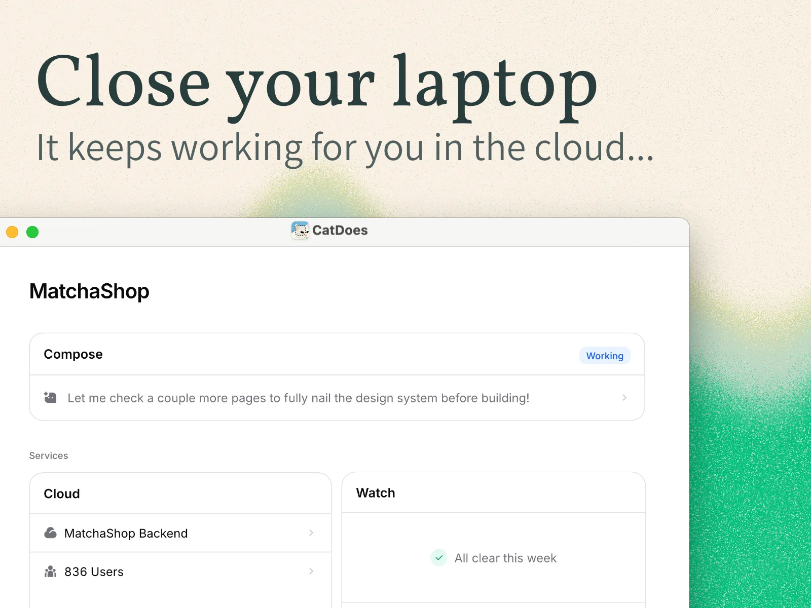 A CatDoes project building in the cloud, showing the CatDoes Cloud backend and Watch monitoring