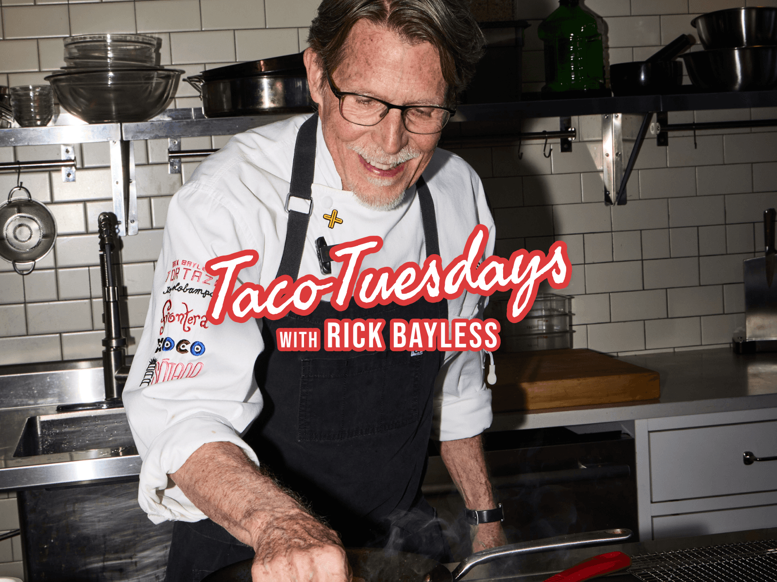 Taco Tuesday's by Rick Bayless