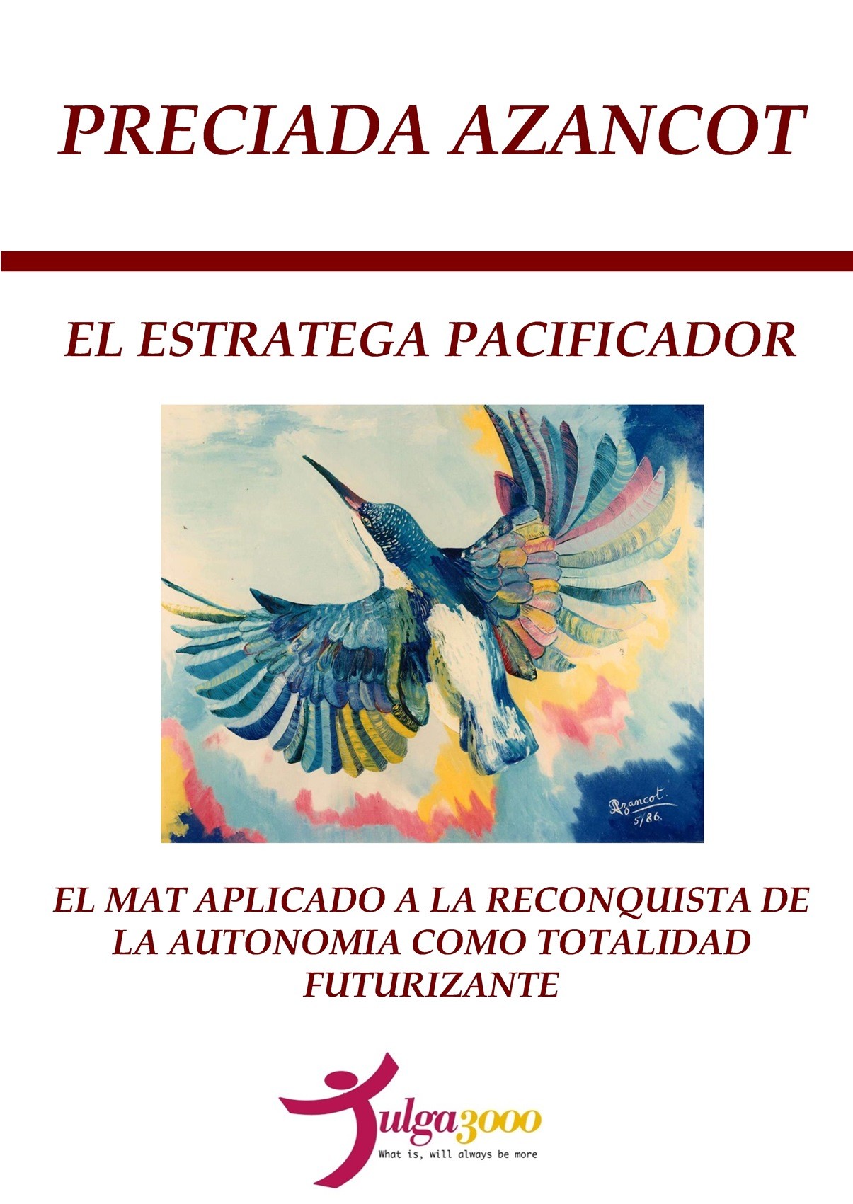 El estratega pacificador - Preciada Azancot