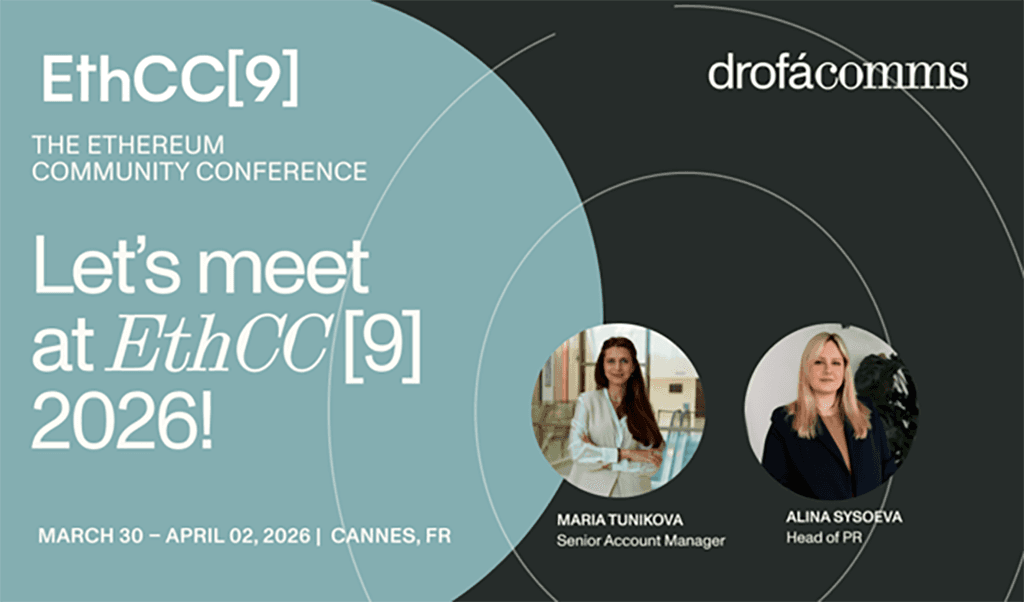 Drofa Comms at EthCC Cannes: Web3 Conversations from the Ethereum Community Conference