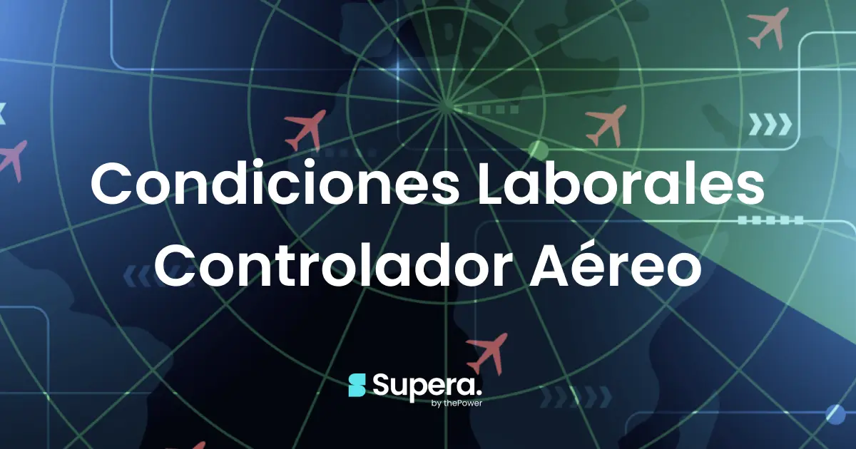 Condiciones Laborales de un Controlador Aéreo