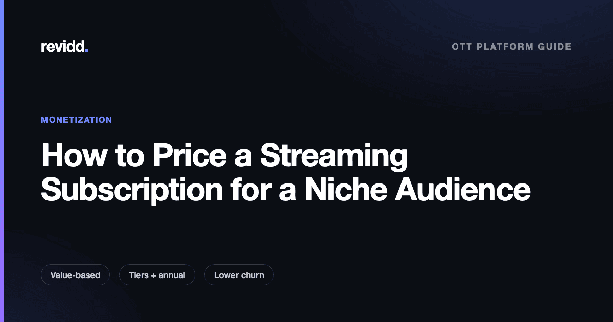 Revidd guide cover: How to price a streaming subscription for a niche audience