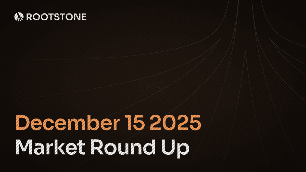 Rootstone Market round up