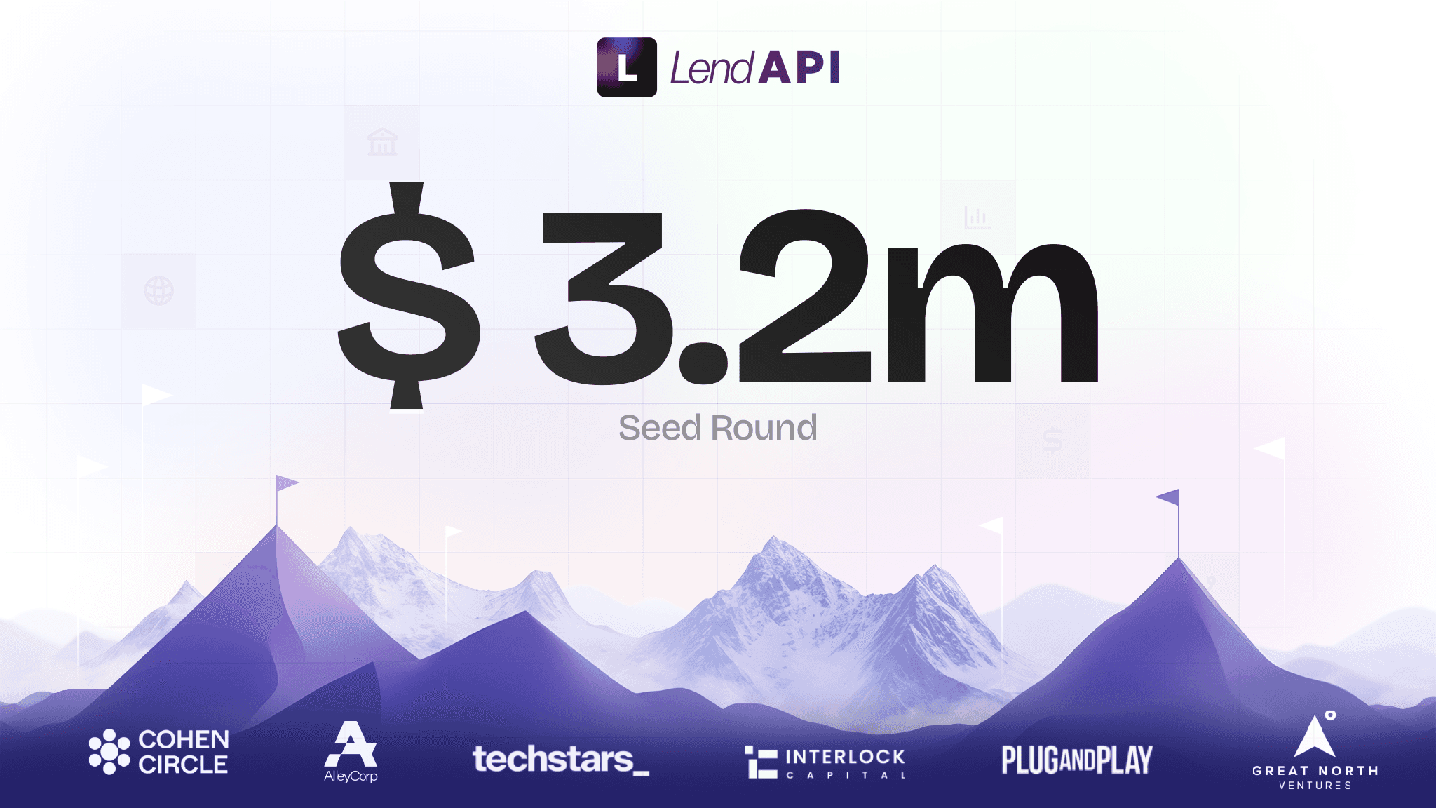 LendAPI Seed Round $3.2m Investment