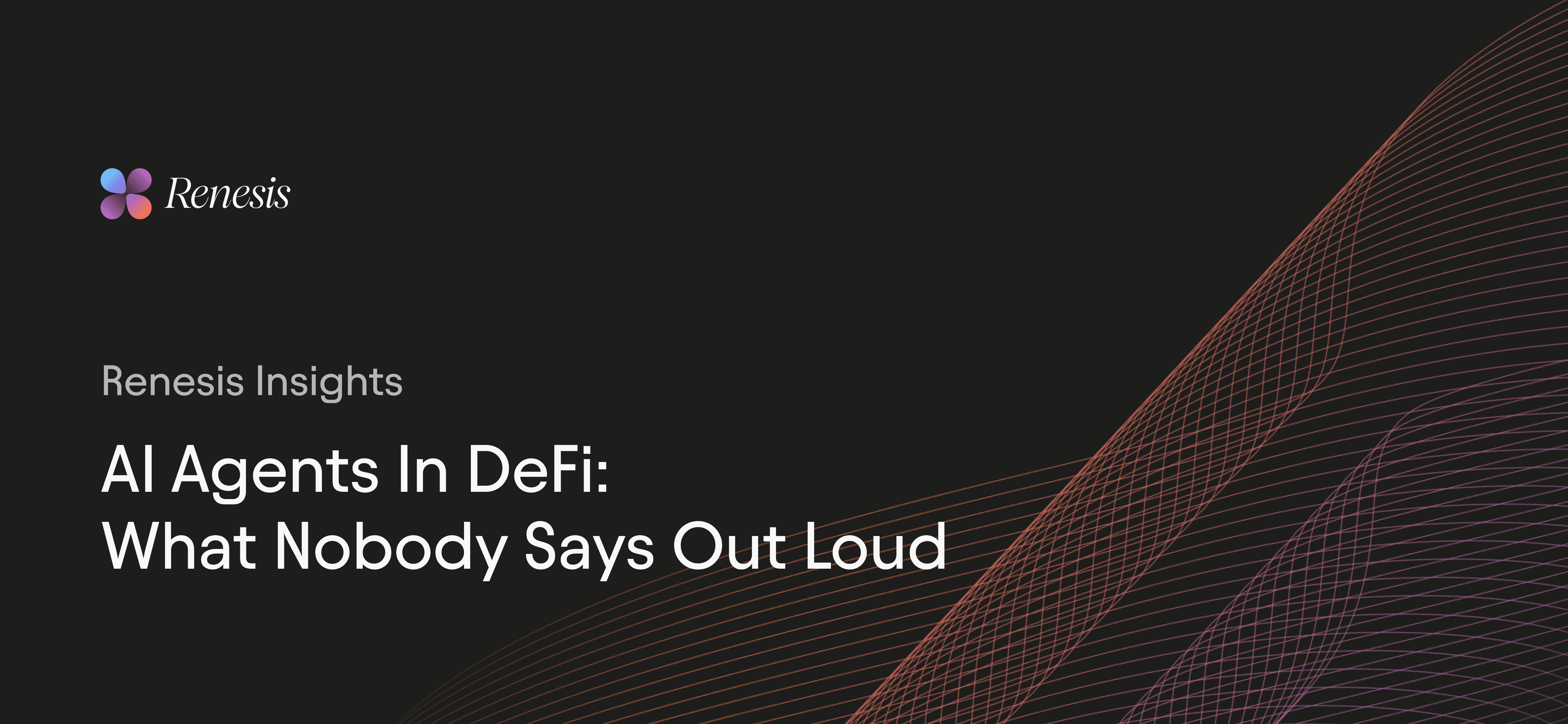 AI Agents in DeFi: What Nobody Says Out Loud