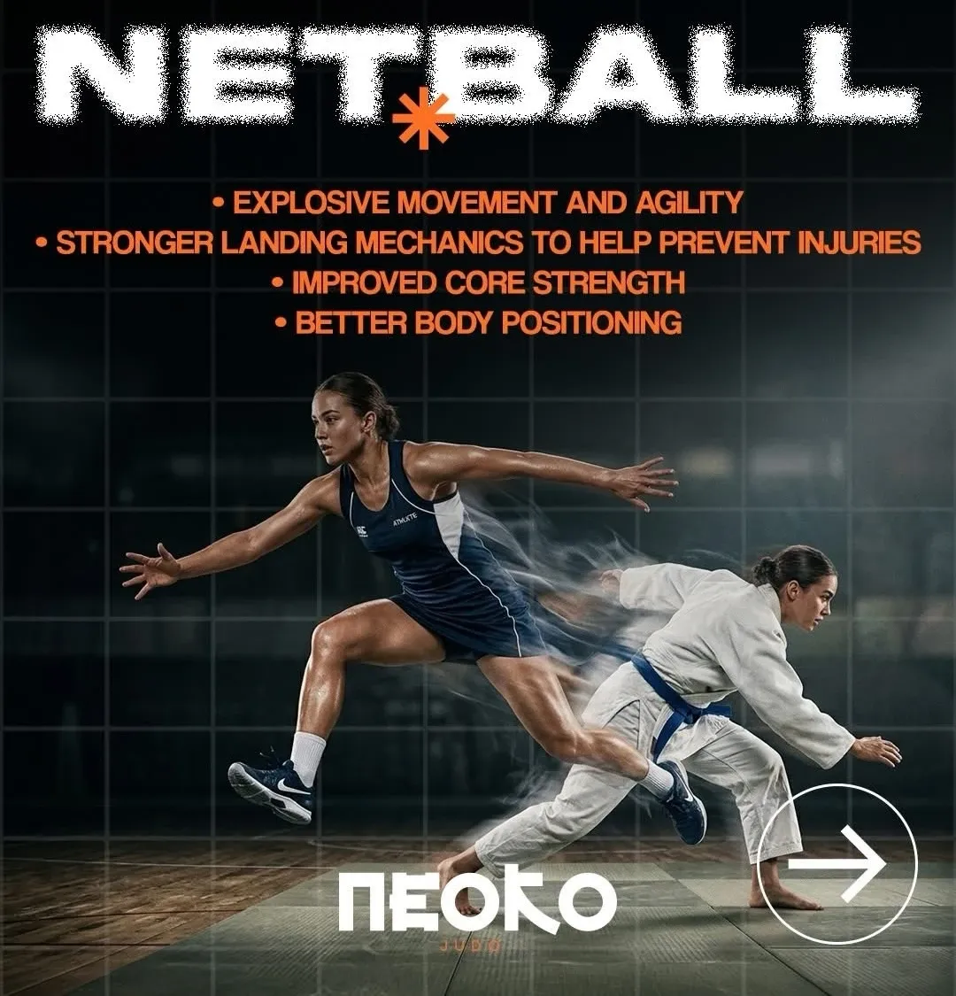 Judo for netball players: agility, safer landings and core stability.