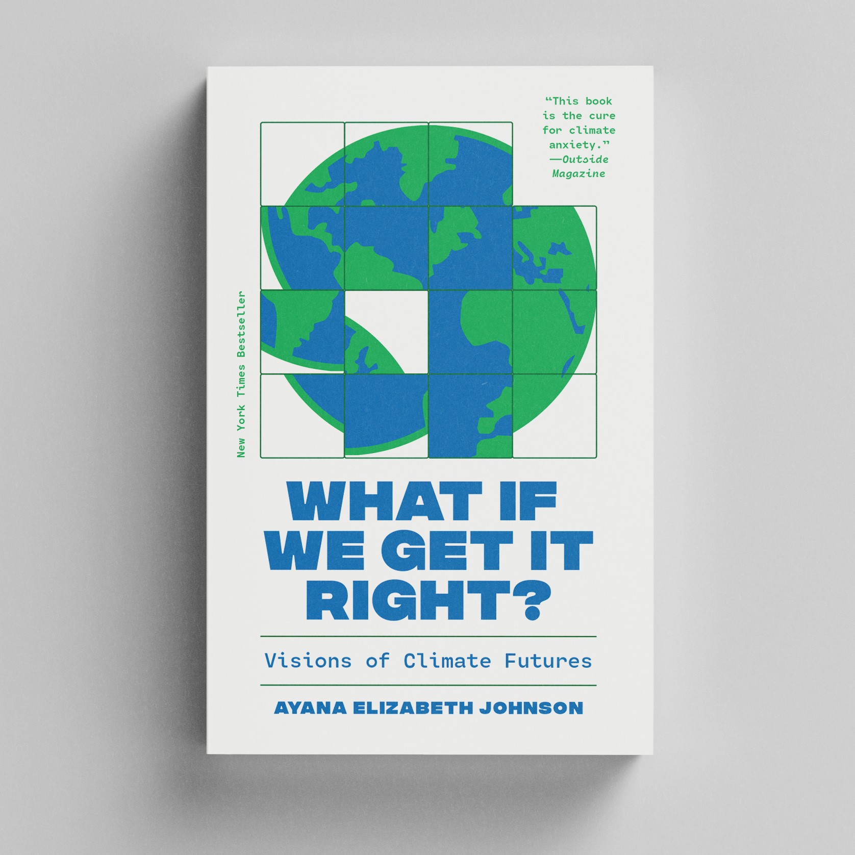 What if We Get It Right?