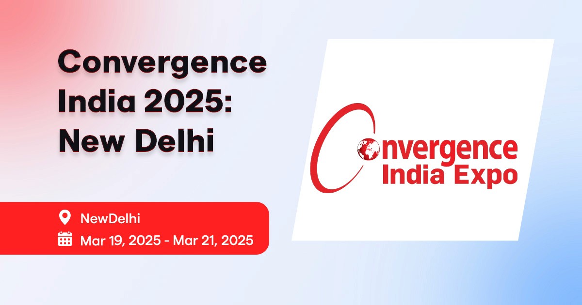 Convergence India 2025 New Delhi - Wilyer