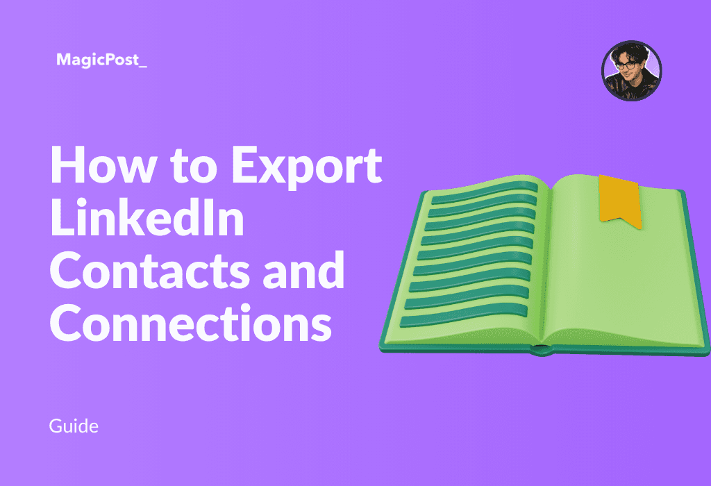 MagicPost's thumbnail for the article "How to Export LinkedIn Contacts"