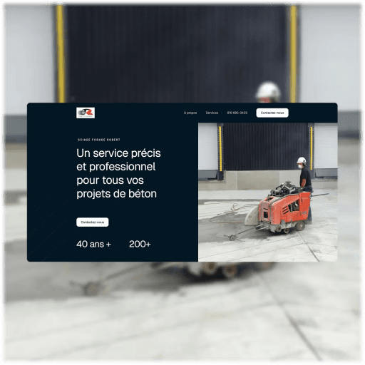Site web réalisé pour Sciage & Forage Robert présentant leurs services de sciage et forage de béton au Québec.