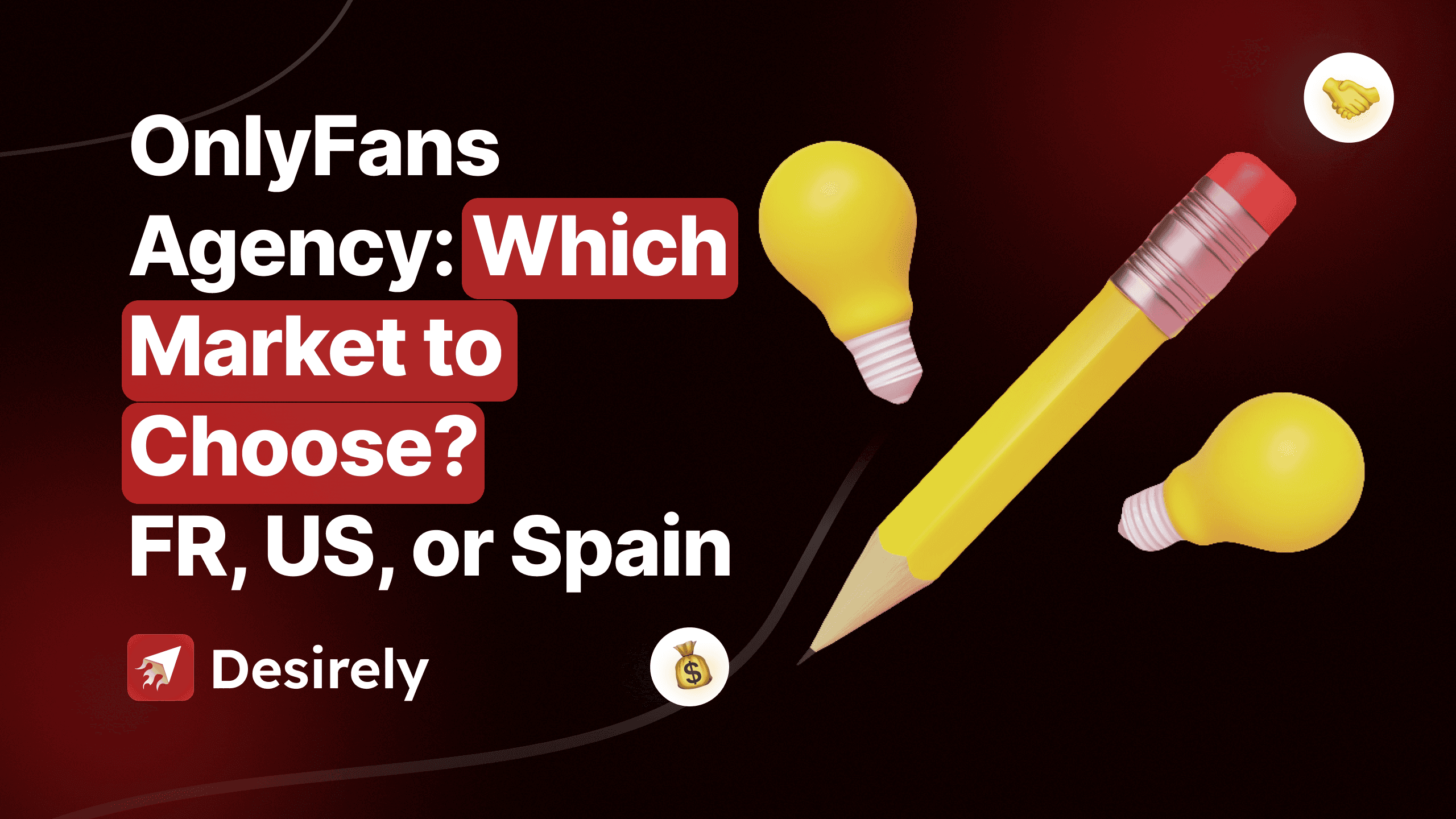 OnlyFans  Agency: Which Market to Choose