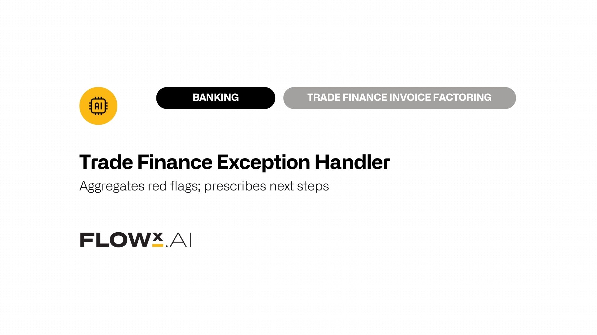 Trade Finance Exception Handler