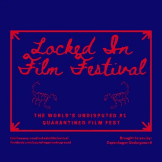 Locked In Film Festival (A Film Festival In Quarantine)