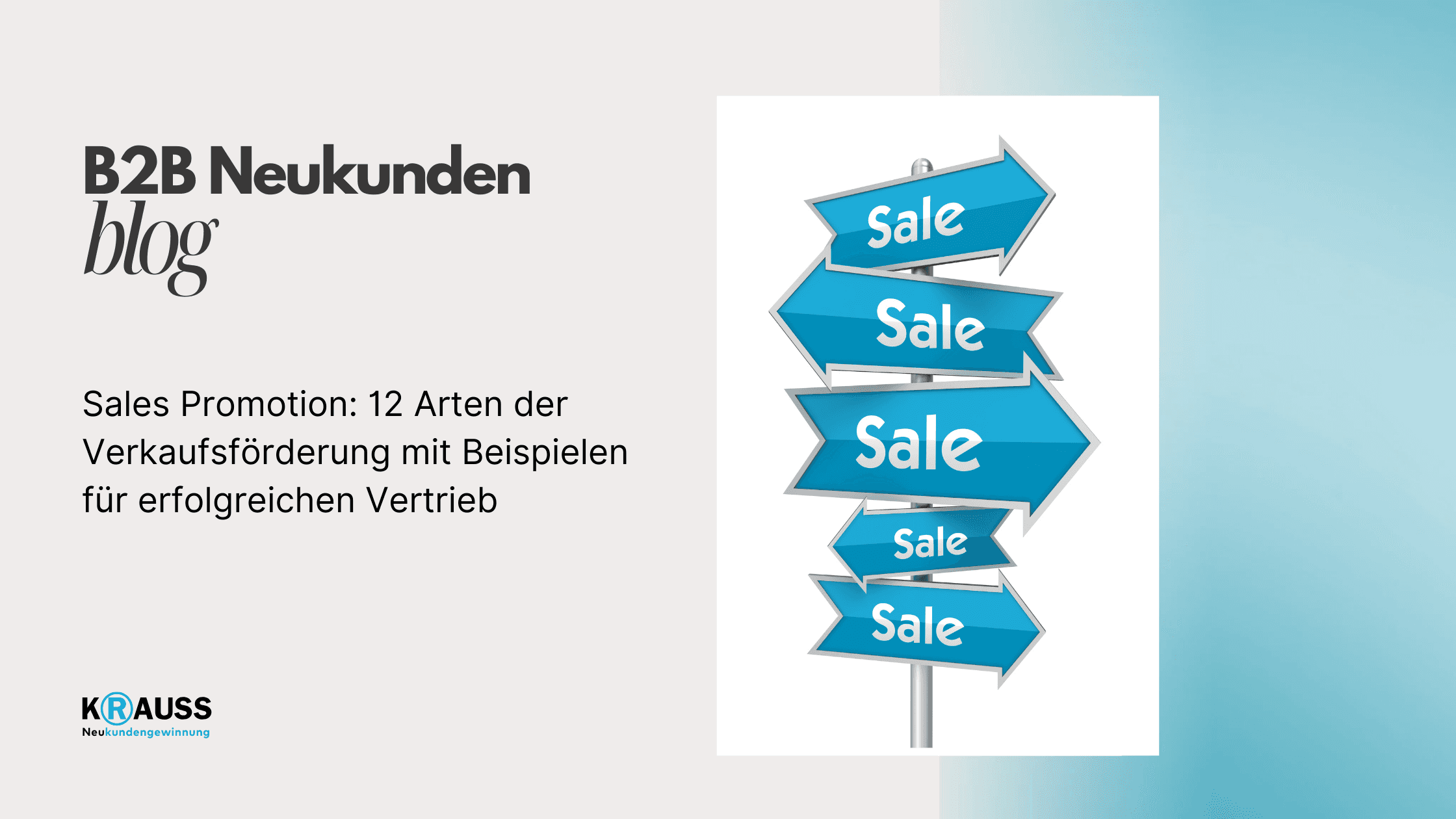 Sales Promotion: 12 Arten der Verkaufsförderung mit Beispielen für erfolgreichen Vertrieb