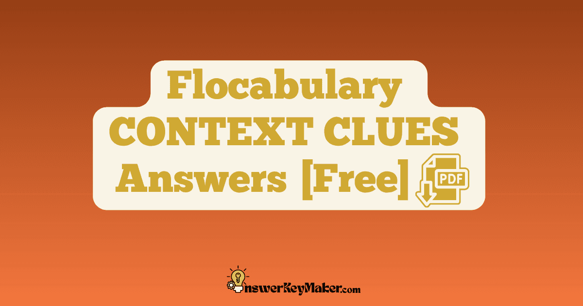 Download Flocabulary CONTEXT CLUES Quiz, Read & Respond Answer Key PDF for Free.