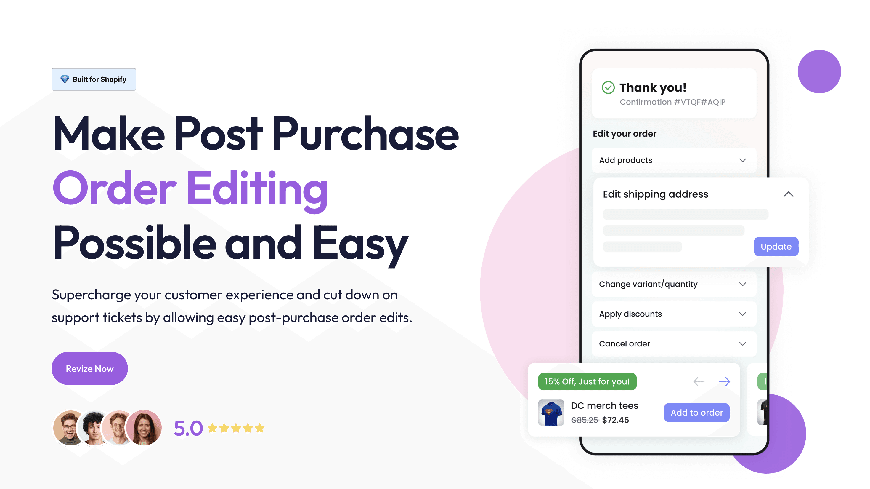 Hero section for the Revize app showing the headline “Make Post Purchase Order Editing Possible and Easy,” alongside a mobile interface where customers can edit shipping address, add products, apply discounts, or cancel an order after purchase. Includes a Built for Shopify badge, a 5-star rating, and a call-to-action button.