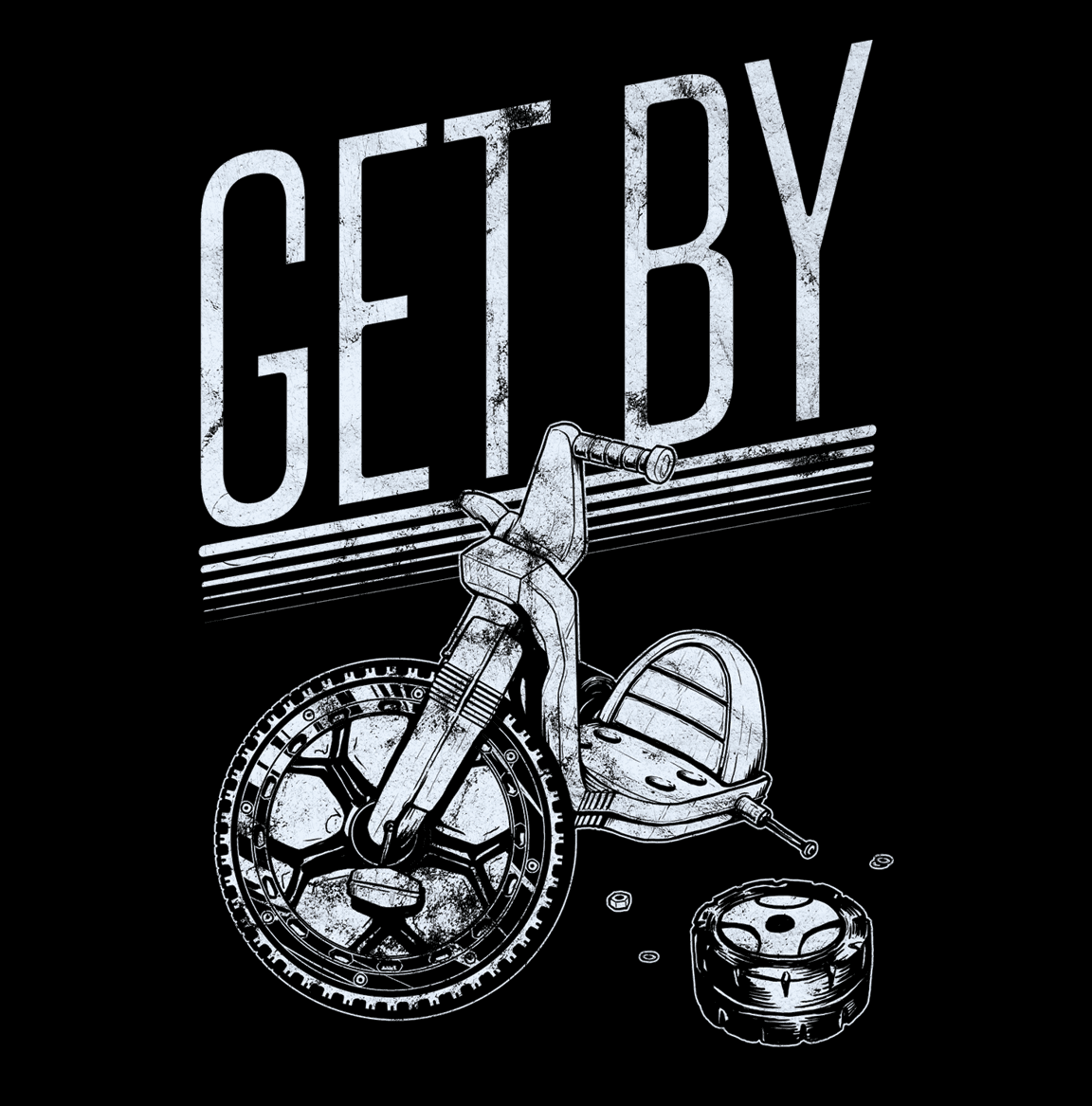 An illustration of a children’s Big Wheel toy with a wheel removed and the text “GET BY”