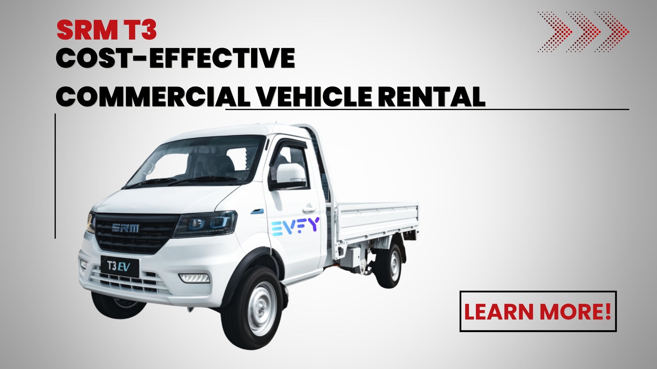SRM T3 Cost-Effective Commercial Vehicle Rental