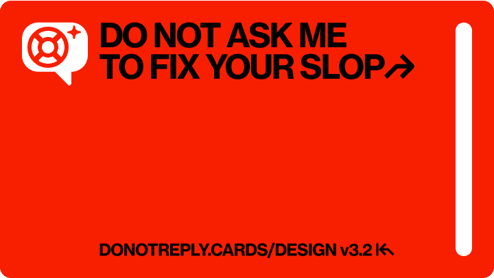 DO NOT ASK ME  TO FIX YOUR SLOP↱