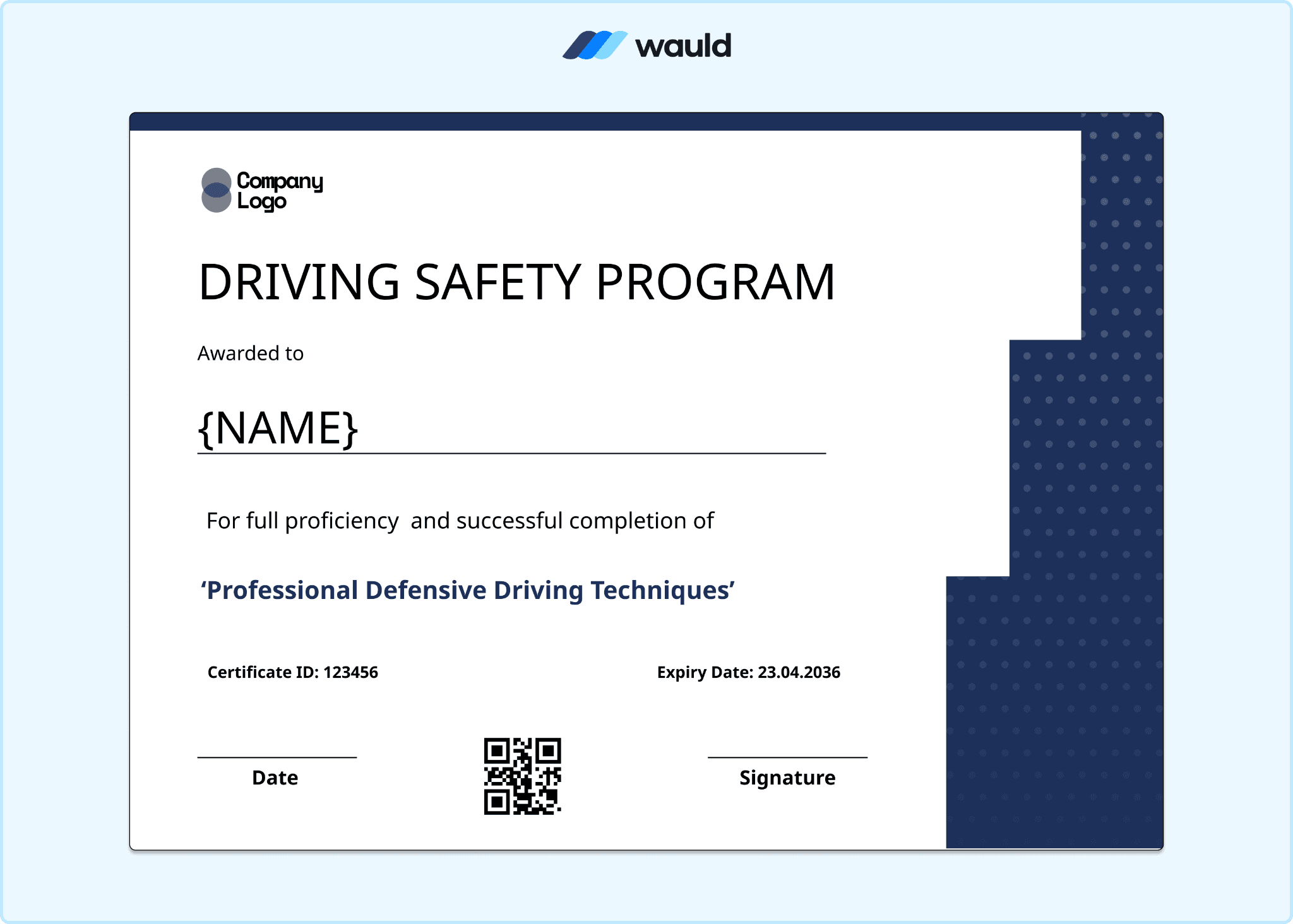 Dark navy driving safety program certificate template with clean white layout, recipient name field, certificate ID, certified date, expiry date, QR code, and signature line