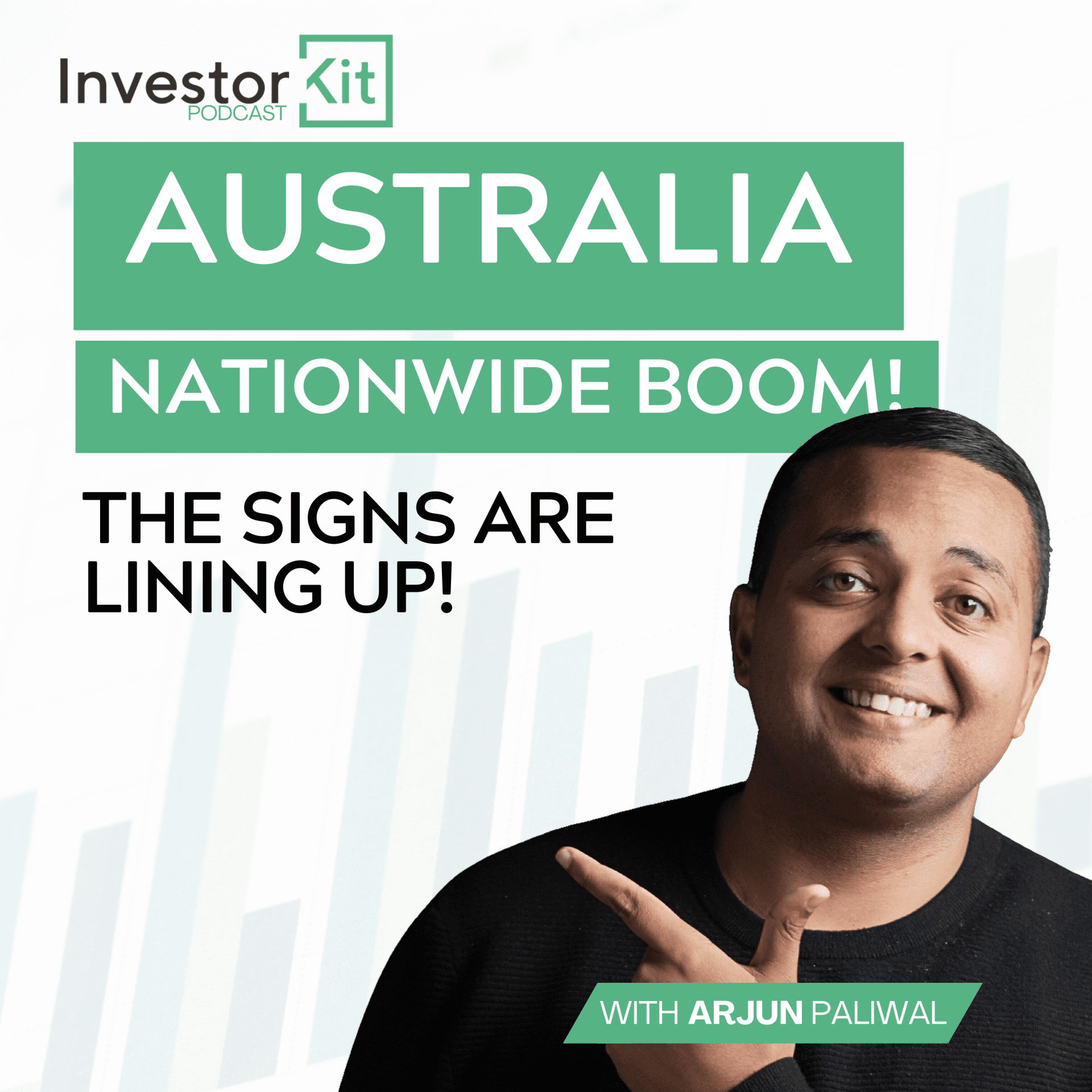 Investor Kit Podcast: Australia Nationwide Boom