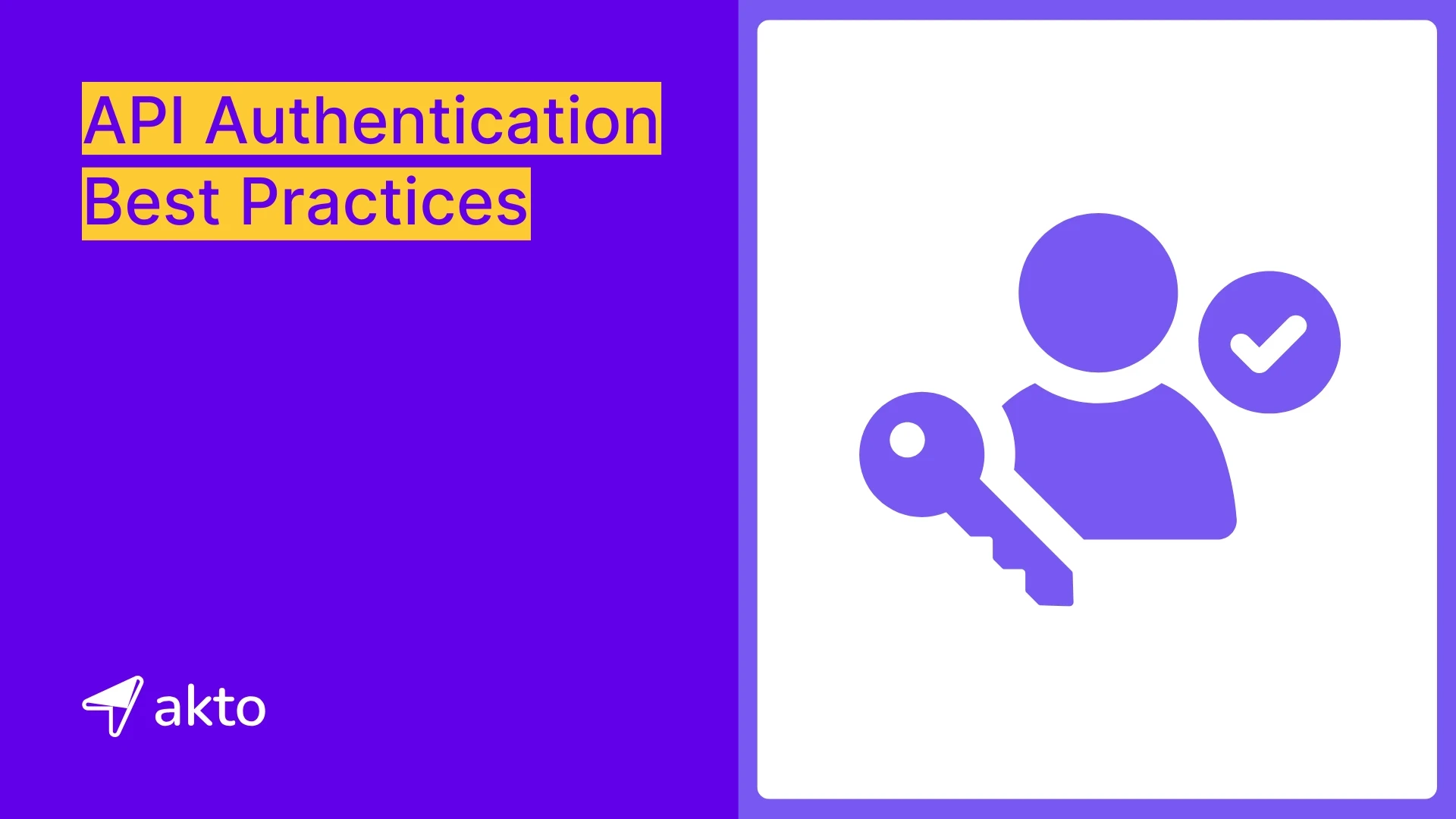 API Authentication Best Practices