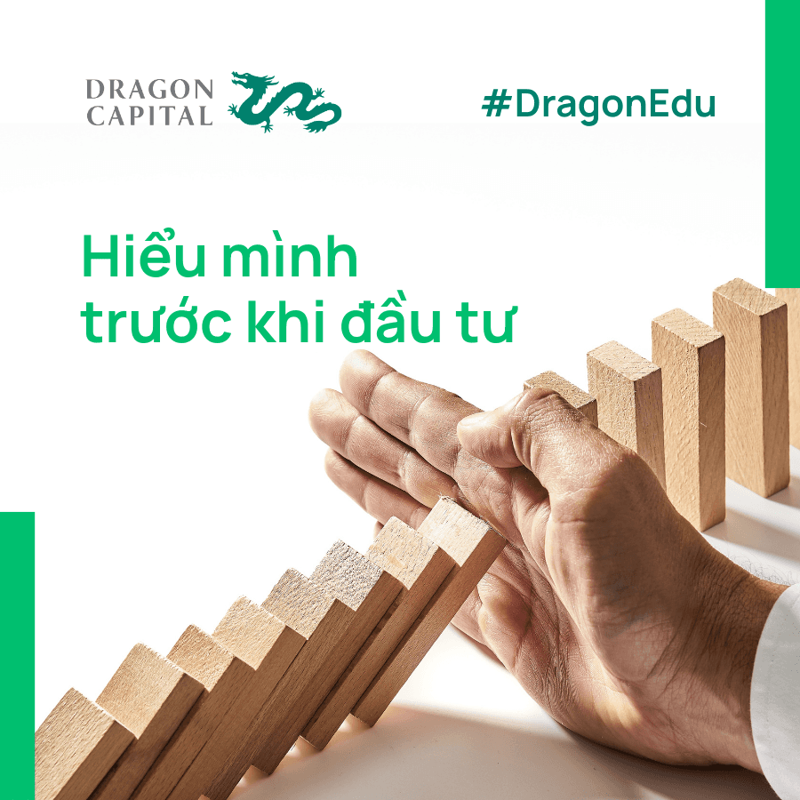 Những yếu tố cần cân nhắc trước khi đầu tư - Dragon capital