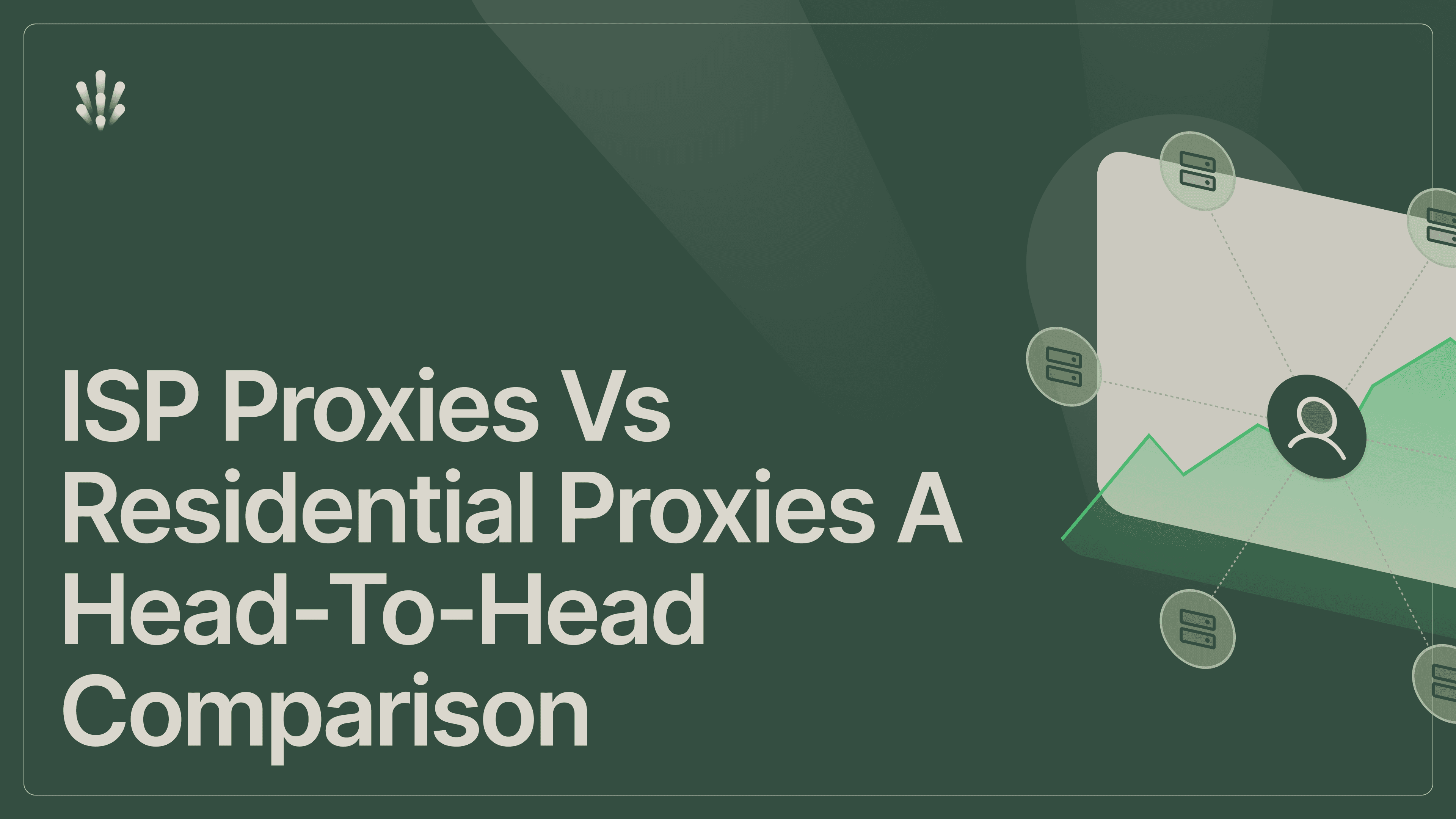ISP Proxies vs Residential Proxies a Head-to-Head Comparison