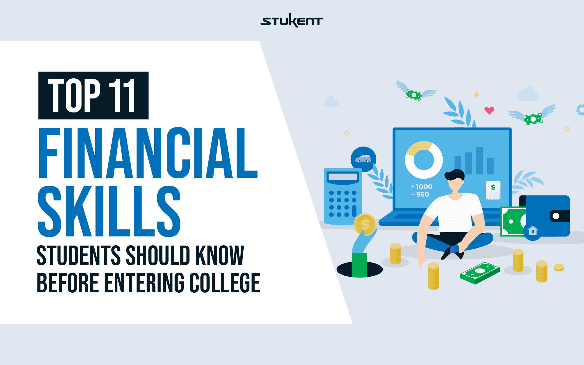Top 11 Financial Skills Students Should Know Before Entering College